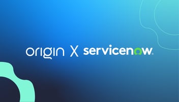Origin and ServiceNow Partner to bring Benefits Intelligence directly to employees through the ServiceNow platform