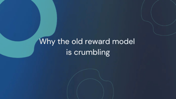 Why the old reward model is crumbling