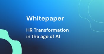 HR Transformation in the age of AI, part 1