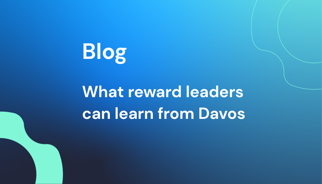What reward leaders can learn from Davos: the missing data foundation