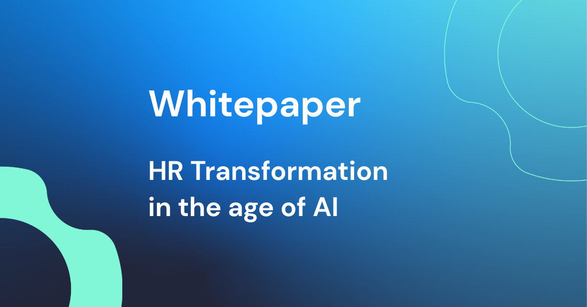 HR Transformation in the age of AI, part 1