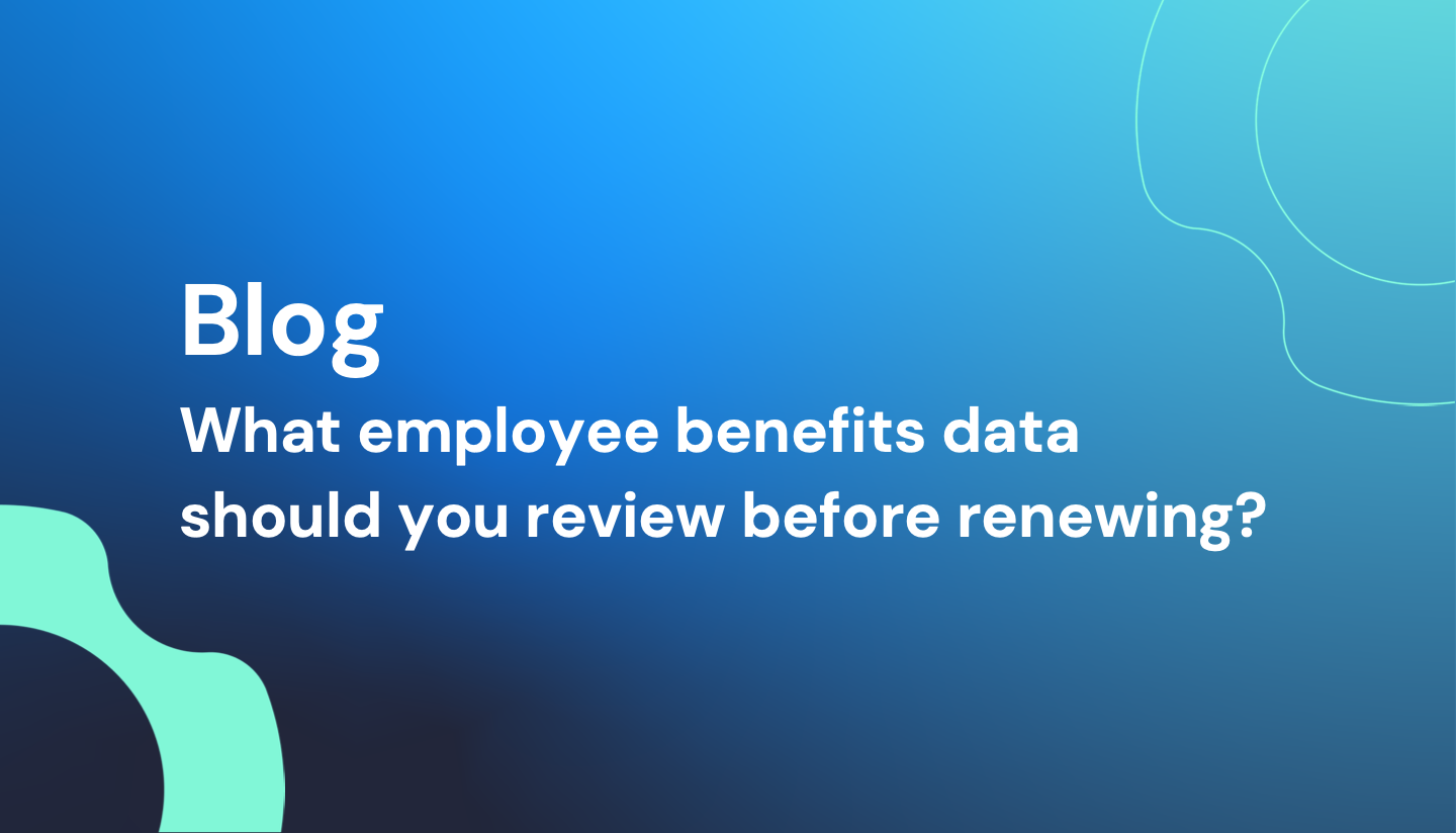 What employee benefits data should you review before renewing?